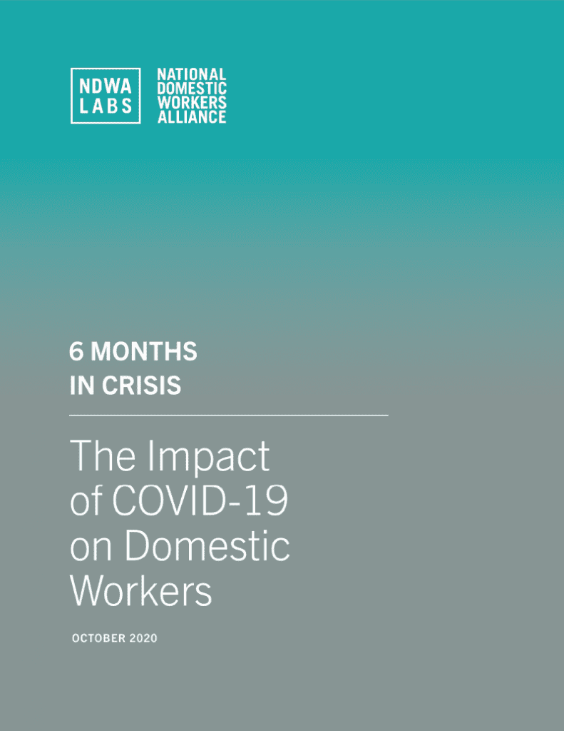 6 Months in Crisis: The Impact of COVID-19 on Domestic Workers