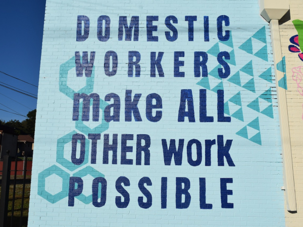 Domestic Work Makes All Other Work Possible by Vanna Farley