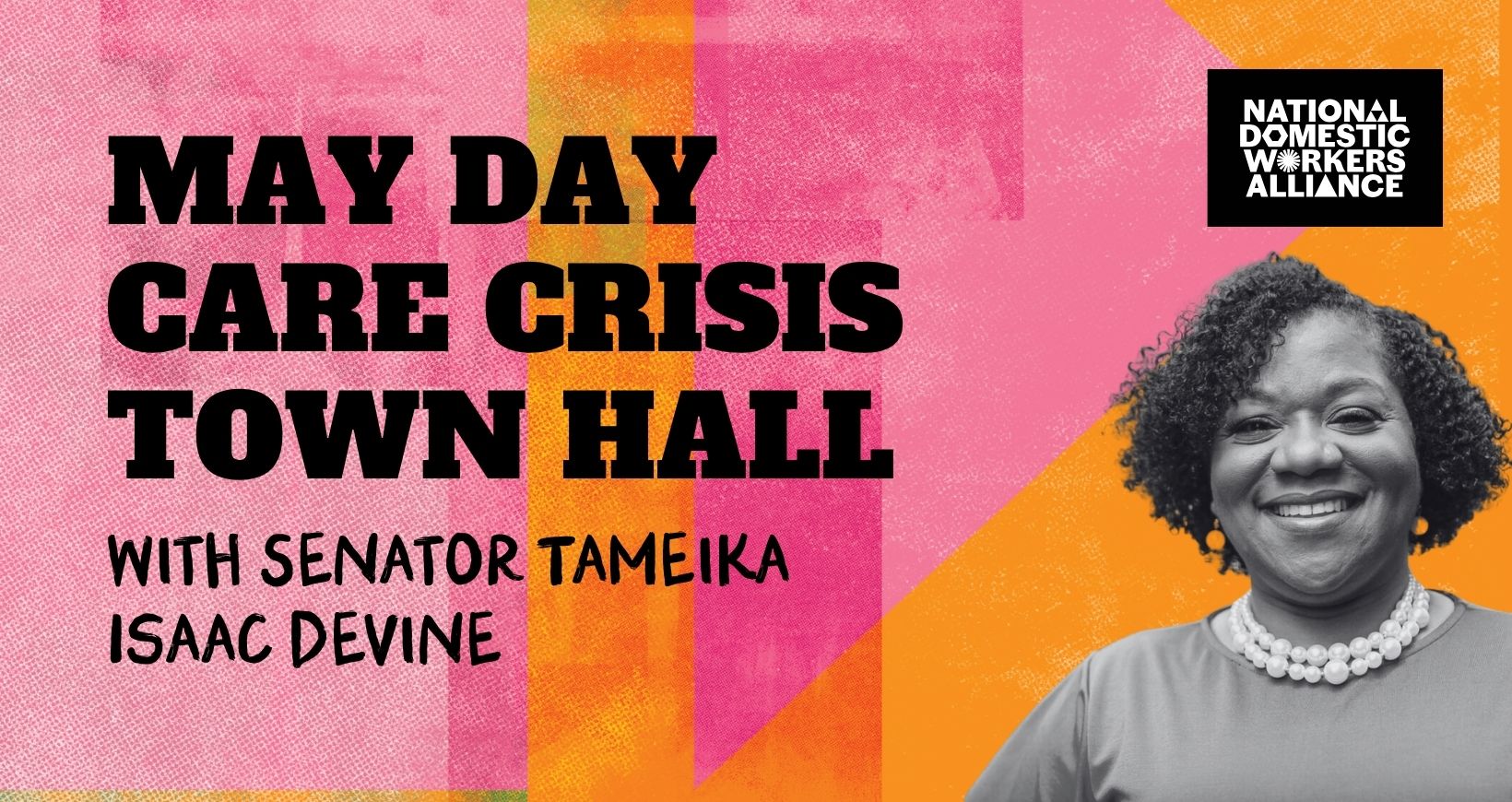 May Day Care Crisis Town Hall With Senator Tameika Isaac Devine