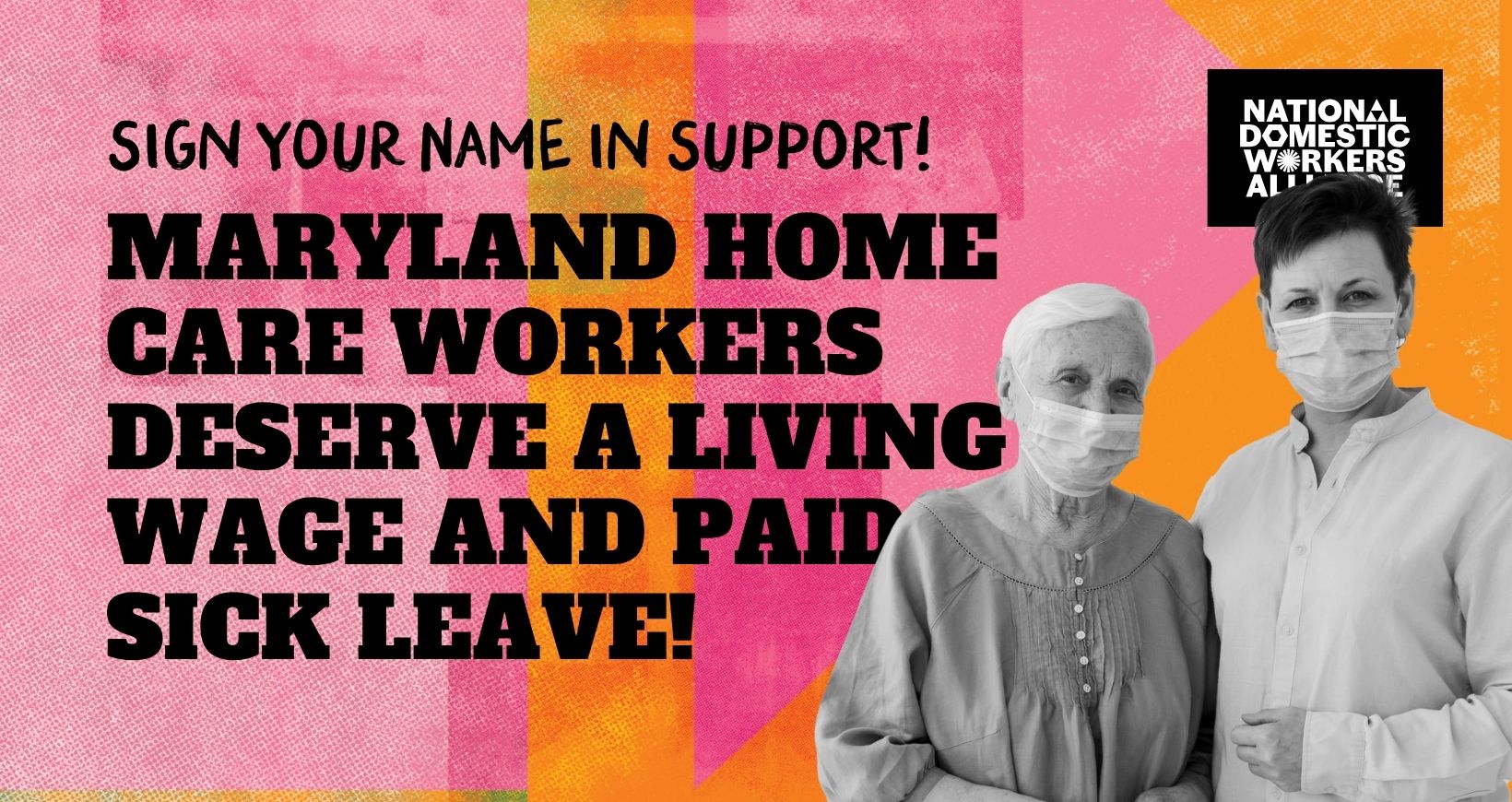 Sign Your Name in Support—Maryland Home Care Workers Deserve a Living Wage and Paid Sick Leave!